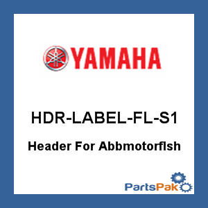 Yamaha HDR-LABEL-FL-S1 Header For Abbmotorflsh; HDRLABELFLS1