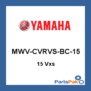 Yamaha MWV-CVRVS-BC-15 2015 Vxs Cover Waverunner PWC Personal Watercraft Jetski; MWVCVRVSBC15