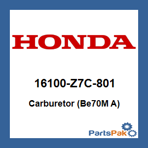 Honda 16100-Z7C-801 Carburetor (Be70M A); 16100Z7C801