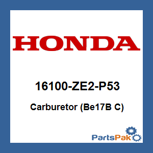 Honda 16100-ZE2-P53 Carburetor (Be17B C); 16100ZE2P53