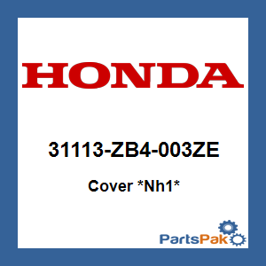 Honda 31113-ZB4-003ZE Cover *NH1* (Black); 31113ZB4003ZE