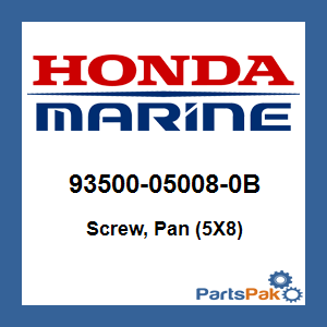 Honda 93500-05008-0B Screw, Pan (5X8); 93500050080B