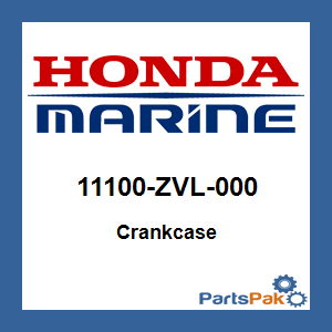 Honda 11100-ZVL-000 Crankcase; 11100ZVL000