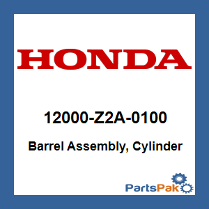 Honda 12000-Z2A-0100 Barrel Assembly, Cylinder; 12000Z2A0100