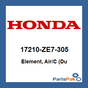 Honda 17210-ZE7-305 Element, Air Cleaner Filter (Du; 17210ZE7305