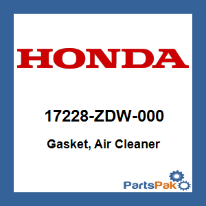 Honda 17228-ZDW-000 Gasket, Air Cleaner; 17228ZDW000