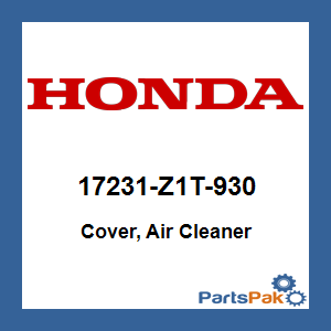 Honda 17231-Z1T-930 Cover, Air Cleaner; 17231Z1T930