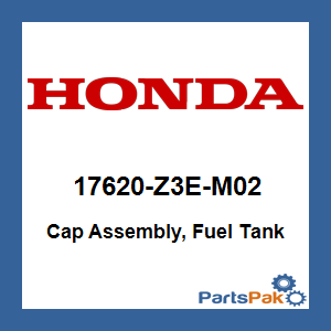 Honda 17620-Z3E-M02 Cap Assembly, Fuel Tank; 17620Z3EM02