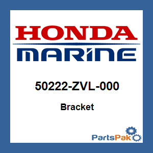 Honda 50222-ZVL-000 Bracket; 50222ZVL000