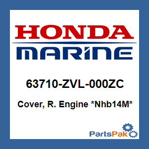Honda 63710-ZVL-000ZC Cover Complete, Engine *Nhb14M* (Aquamarine Silver Metallic); New # 63710-ZVL-010ZC