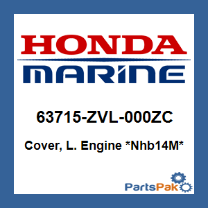 Honda 63715-ZVL-000ZC Cover, Left Engine *NHB14M* (Aquamarine Silver Metallic); 63715ZVL000ZC