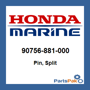 Honda 90756-881-000 Pin, Split (2.0); New # 90759-ZV1-000