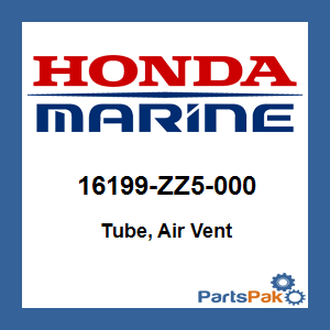 Honda 16199-ZZ5-000 Tube, Air Vent; 16199ZZ5000