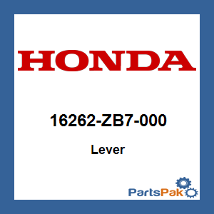 Honda 16262-ZB7-000 Lever; 16262ZB7000