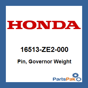 Honda 16513-ZE2-000 Pin, Governor Weight; 16513ZE2000