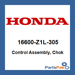 Honda 16600-Z1L-305 Control Assembly, Chok; 16600Z1L305
