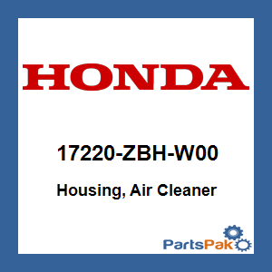 Honda 17220-ZBH-W00 Housing, Air Cleaner; 17220ZBHW00