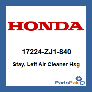 Honda 17224-ZJ1-840 Stay, Left Air Cleaner Hsg; 17224ZJ1840