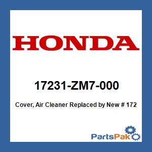 Honda 17231-ZM7-000 Cover, Air Cleaner; New # 17231-ZM7-010