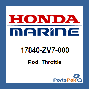 Honda 17840-ZV7-000 Rod, Throttle; 17840ZV7000