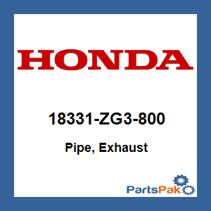 Honda 18331-ZG3-800 Pipe, Exhaust; 18331ZG3800