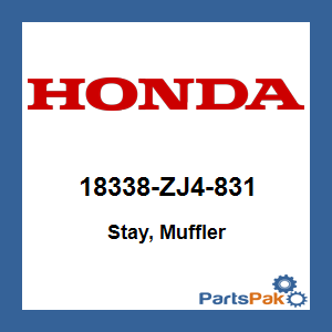 Honda 18338-ZJ4-831 Stay, Muffler; 18338ZJ4831