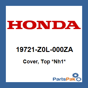 Honda 19721-Z0L-000ZA Cover, Top *NH1* (Black); 19721Z0L000ZA