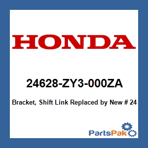 Honda 24628-ZY3-000ZA Bracket, Shift Link; New # 24628-ZY3-000