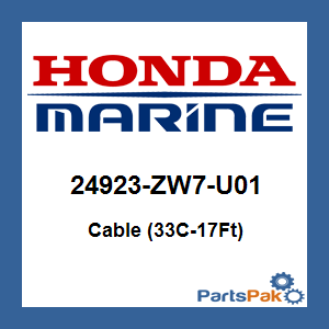 Honda 24923-ZW7-U01 Cable (33Hpc-17Ft); New # 24917-ZY6-A01