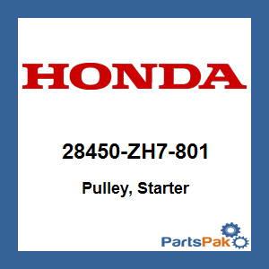 Honda 28450-ZH7-801 Pulley, Starter; 28450ZH7801