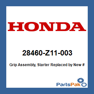 Honda 28460-Z11-003 Grip Assembly, Starter; New # 28460-Z11-013