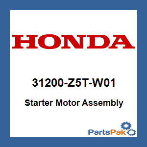 Honda 31200-Z5T-W01 Starter Motor Assembly; 31200Z5TW01