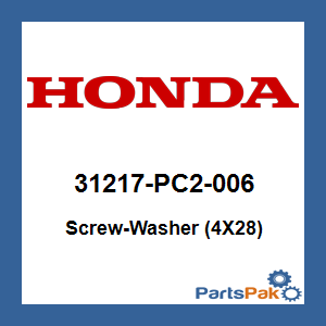 Honda 31217-PC2-006 Screw-Washer (4X28); 31217PC2006