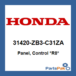 Honda 31420-ZB3-C31ZA Panel, Control *R8* (Red); 31420ZB3C31ZA