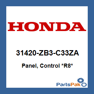Honda 31420-ZB3-C33ZA Panel, Control *R8* (Red); 31420ZB3C33ZA