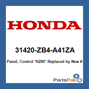Honda 31420-ZB4-A41ZA Panel, Control *R280* (Power Red); New # 31420-ZB4-A41ZB