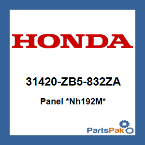 Honda 31420-ZB5-832ZA Panel *NH192M* (Gently Silver Metallic Metallic); 31420ZB5832ZA