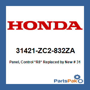 Honda 31421-ZC2-832ZA Panel, Control *R8* (Red); New # 31421-ZC2-832ZB
