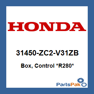 Honda 31450-ZC2-V31ZB Box, Control *R280* (Power Red); 31450ZC2V31ZB