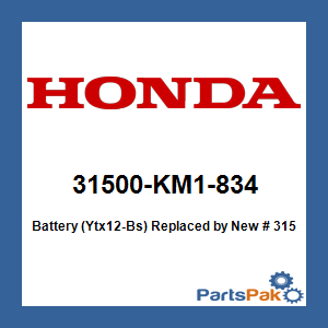Honda 31500-KM1-834 Battery (Ytx12-Bs) Sealed (UPS Ground Shipping Only); New # 31500-HS0-AK1AH