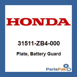 Honda 31511-ZB4-000 Plate, Battery Guard; 31511ZB4000