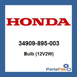 Honda 34909-895-003 Bulb (12V2W); 34909895003