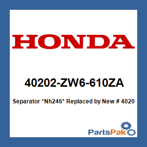 Honda 40202-ZW6-610ZA Separator *NH246* (Loosey Gray); New # 40202-ZW6-C00ZA