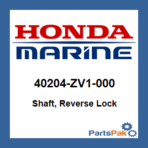 Honda 40204-ZV1-000 Shaft, Reverse Lock; 40204ZV1000