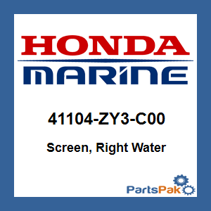 Honda 41104-ZY3-C00 Screen, Right Water; 41104ZY3C00