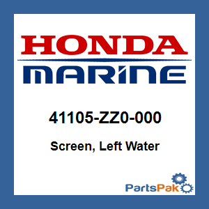 Honda 41105-ZZ0-000 Screen, Left Water; 41105ZZ0000