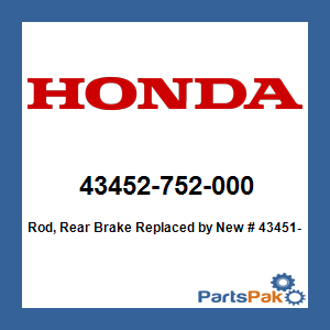 Honda 43452-752-000 Rod, Rear Brake; New # 43451-397-000