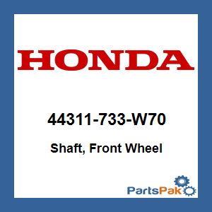 Honda 44311-733-W70 Shaft, Front Wheel; 44311733W70