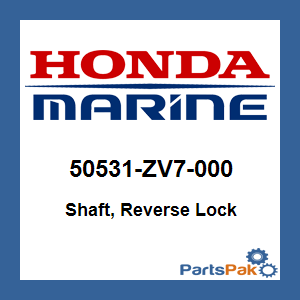 Honda 50531-ZV7-000 Shaft, Reverse Lock; 50531ZV7000