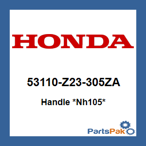 Honda 53110-Z23-305ZA Handle *NH105* (Matte Black); New # 53110-Z23-F10ZA